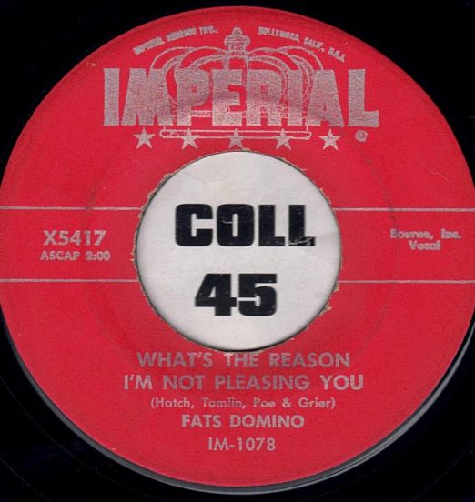 FatsDomino-What'sTheReasonI'mNotPleasingYou
