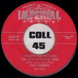 Fats Domino – Blue Monday b/w What’s The Reason I’m Not Pleasing You – Imperial 7″