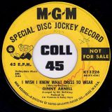 Ginny Arnell – He’s My Little Devil b/w I Wish I Knew What Dress To Wear – MGM DJ 7″