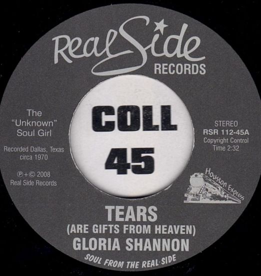 Gloria Shannon – Tears (Are Gifts From Heaven) b/w Shining My Lovelight - Real Side 7"