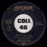 Herb Alpert And The Tijuana Brass – Wade In The Water b/w Mexican Road Race – London GER 7″