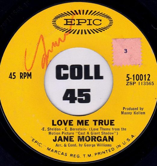 Jane Morgan - Love Me True b/w I Will Wait For You - Epic 7"