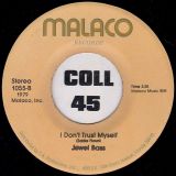Jewel Bass – Let Your Love Rain Down On Me b/w I Don’t Trust Myself – Malaco 7″