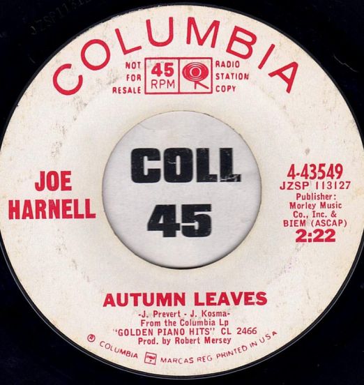 Joe Harnell - Autumn Leaves b/w Near You - Columbia DJ 7"