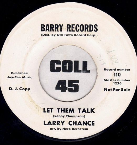 Larry Chance - Let Them Talk b/w Promise Her Anything - Barry DJ 7"