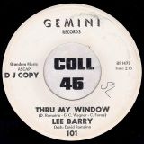 Lee Barry – Forty Acres b/w Thru My Window – Gemini DJ 7″
