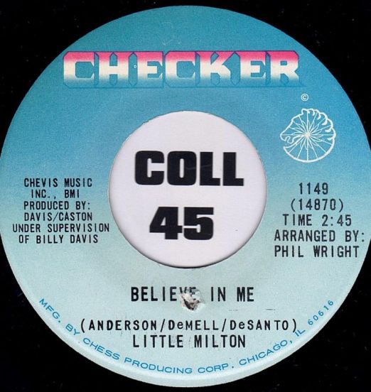 Little Milton – Believe In Me b/w Man Loves Two - Checker 7"