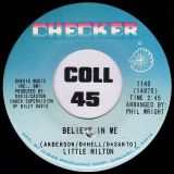 Little Milton – Believe In Me b/w Man Loves Two – Checker 7″