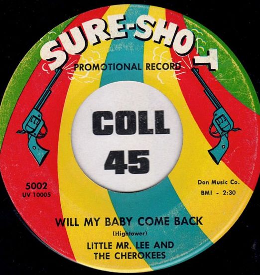 LittleMrLeeAndTheCherokees-WillMyBabyComeBack