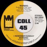 Marboo – What About Love b/w I Remember Sunday Morning – Music Merchant 7″