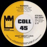 Marboo – What About Love b/w I Remember Sunday Morning – Music Merchant 7″