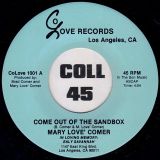 Mary Love Comer – Come Out Of The Sandbox b/w Instrumental – CoLove Records 7″