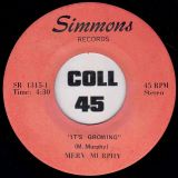 Merv Murphy – It’s Growing b/w Trying To Get This Story Over – Simmons 7″