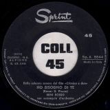 Nini Rosso – Ho Bisogno Di Te b/w Il Silenzio – Sprint IT 7″