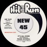 Pearl Dowell – It’s All Over b/w Good Things – Hit & Run UK DJ 7″