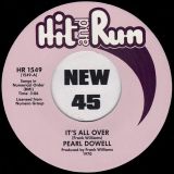 *BACK IN!* Pearl Dowell – It’s All Over b/w Good Things – Hit & Run UK 7″