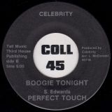 Perfect Touch – What Goes Around b/w Boogie Tonight – Celebrity 7″