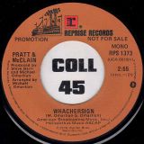 Pratt & McClain – Whachersign b/w Same – Reprise 7″