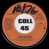 Pratt & McClain – Whachersign b/w Same – Reprise 7″