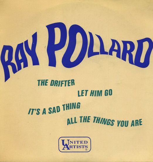 Ray Pollard – The Drifter +3 - United Artists FR 7"