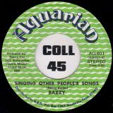Razzy And The Neighborhood Kids – I Hate Hate b/w Singing Other People’s Song – Aquarian 7″