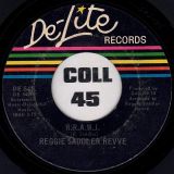 Reggie Saddler Revue – Just Wait And See b/w R.R.A.W.J. – De-lite 7″