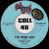 Ronnie King And The Passions – I’ve Found Love b/w Quite Like You, Babe – Scotty 7″