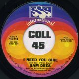 Sam Dees – Lonely For You Baby b/w I Need You Girl – SSS International 7″