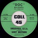 Shiny Brothers – Smilesville, U.S.A. b/w The Brush – Doc 7″