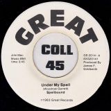Spellbound – Satisfied b/w Under My Spell – Great 7″