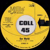 Stage IV – Our World b/w Just Another Guy – Millie 7″