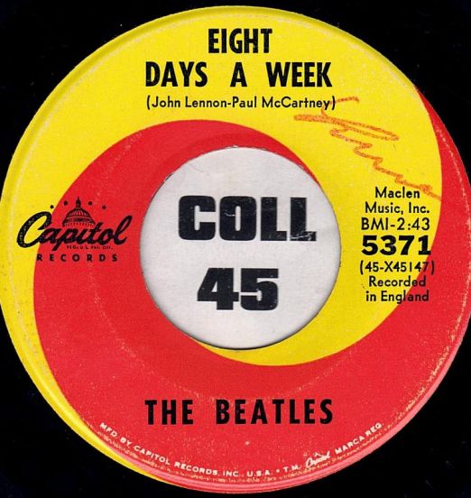 The Beatles - Eight Days A Week b/w I Don't Want To Spoil The Party - Capitol 7"