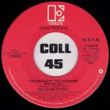 The Clark Sisters – You Brought The Sunshine (Into My Life) b/w Overdose Of The Holy Ghost – Westbound 7″