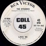The Dynamics – I Need Your Love b/w Love Me – Rca DJ 7″