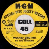 The Five Strangers – Mockin’ Bird Hill b/w Fare Thee Well – MGM DJ 7″