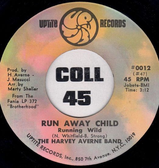 The Harvey Averne Band - Run Away Child b/w Struttin' Slow - Uptite 7"