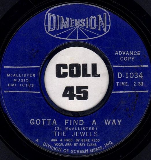 The Jewels - Gotta Find A Way b/w Opportunity - Dimension DJ 7"