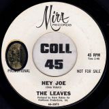 The Leaves – Hey Joe b/w Funny Little World – Mira DJ 7″