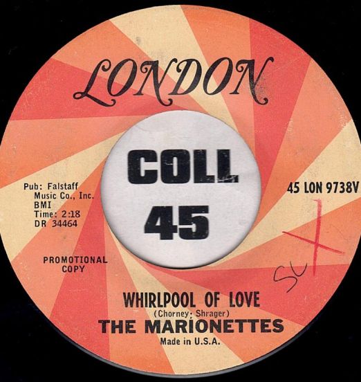 The Marionettes - Whirlpool Of Love b/w Nobody But You - London DJ 7"