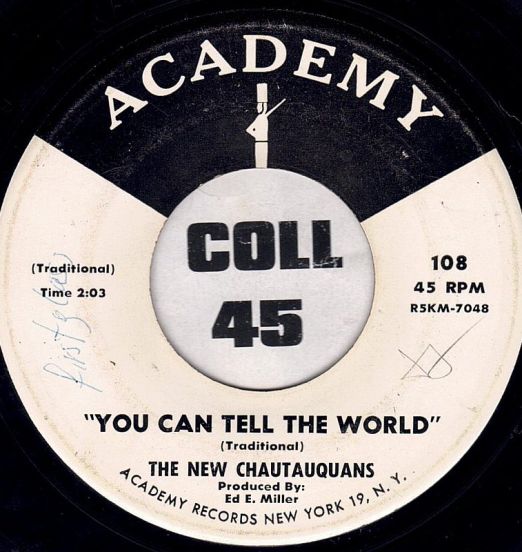 TheNewChautauquans-YouCanTellTheWorldA