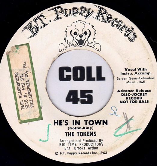 The Tokens - He's In Town b/w Oh Cathy - BT Puppy DJ 7"
