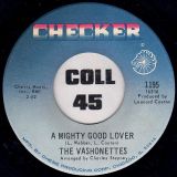 The Vashonettes – A Mighty Good Lover b/w Love – Checker 7″