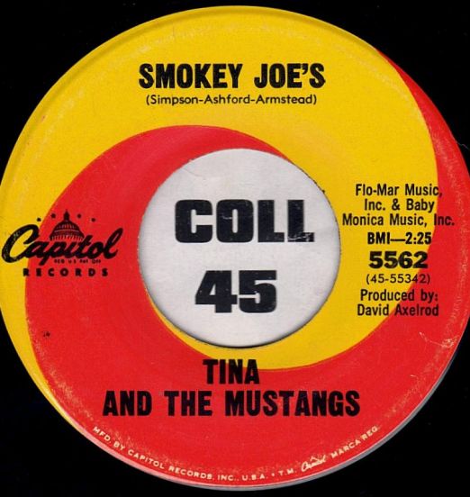 Tina And The Mustangs - Smokey Joe's b/w I'm Sweet On You - Capitol 7"