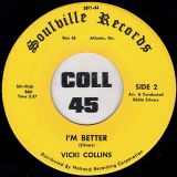 Vicki Collins – Guessing Again b/w I’m Better – Soulville 7″