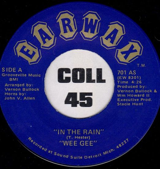 Wee Gee - In The Rain b/w Problems - Earwax 7"