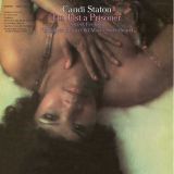 *NEW!* Candi Staton – I’m Just A Prisoner – Kent UK LP