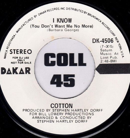 Cotton - I Know Stereo b/w Mono - Dakar DJ 7"