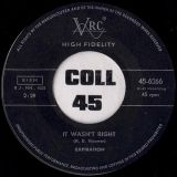 Expiration – It Wasn’t Right b/w And The World Will Be A Bird – VCR AT 7″