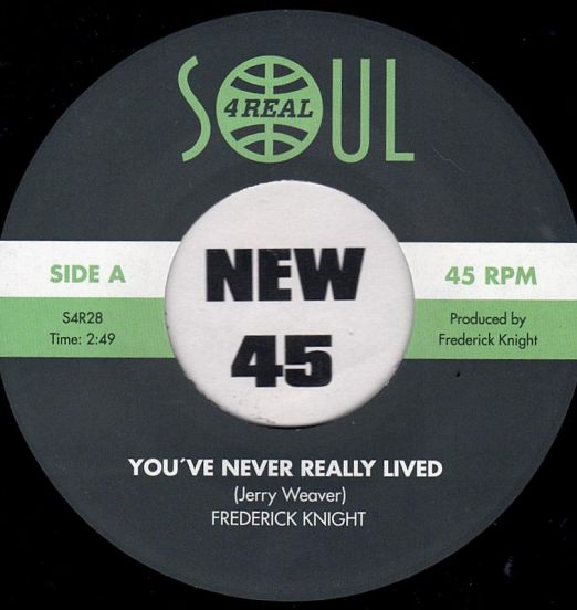 FrederickKnight-You'veNeverReallyLivedA