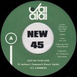 G.C. Cameron – Give Me Your Love b/w The Green Brothers – Your Love Lifted Me – Jai Alai ESP 7″